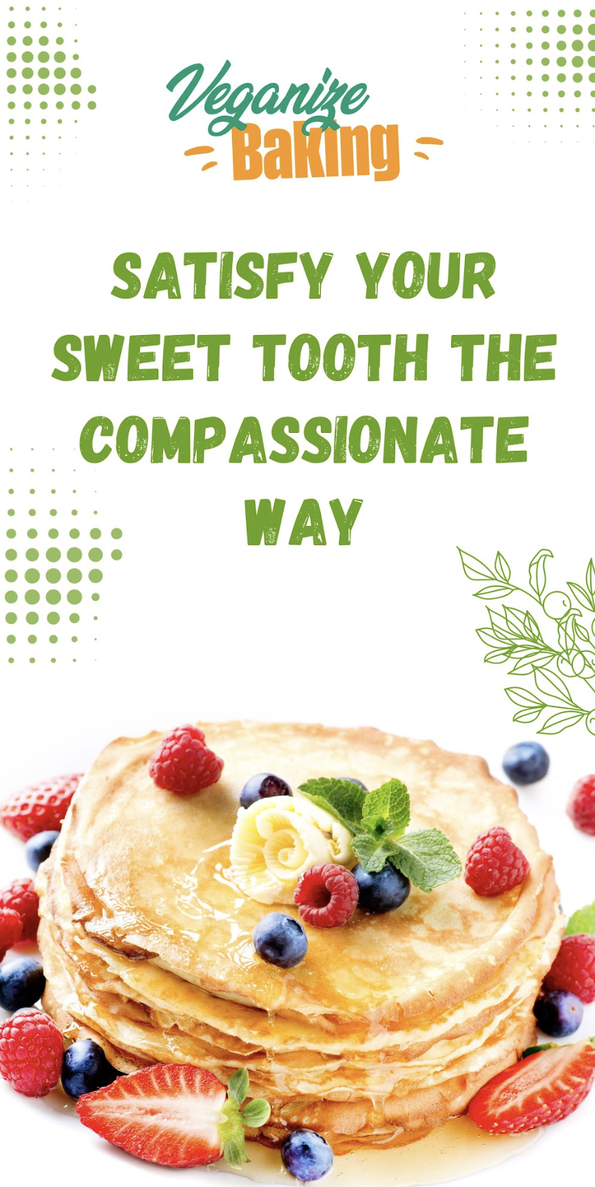 Veganize Baking: Delicious Desserts for a Healthier You!